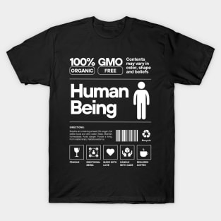 100% Human, instructions for living T-Shirt